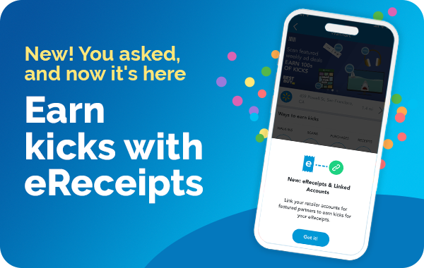 Earn kicks with eReceipts