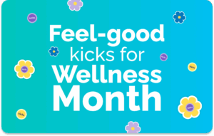 Feel-good kicks for Wellness Month